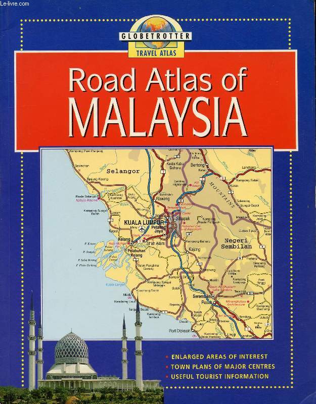 ROAD ATLAS OF MALAYSIA