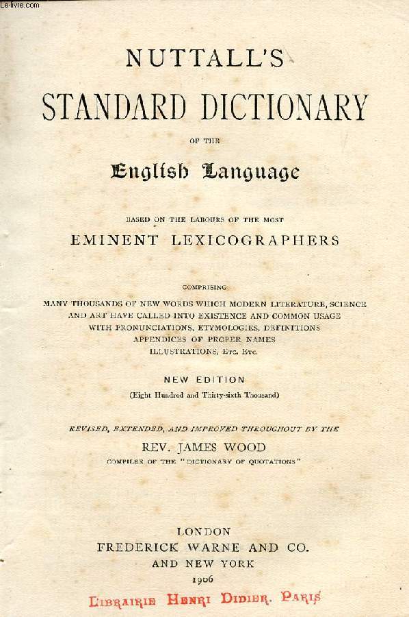 NUTTALL'S STANDARD DICTIONARY OF THE ENGLISH LANGUAGE