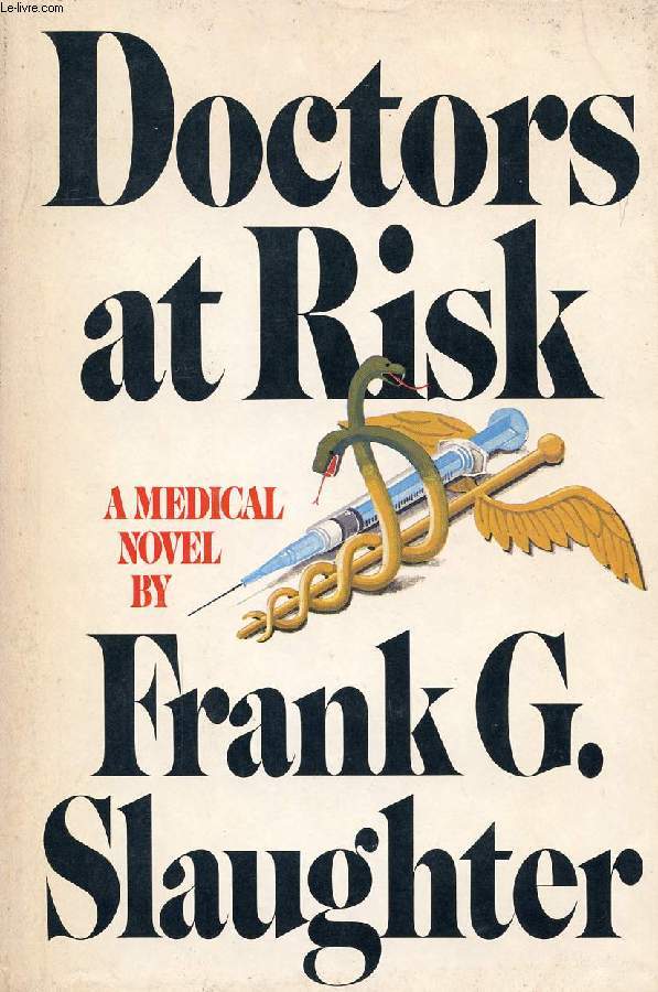 DOCTORS AT RISK