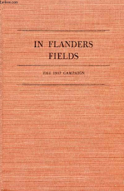 IN FLANDERS FIELDS, THE 1917 CAMPAIGN