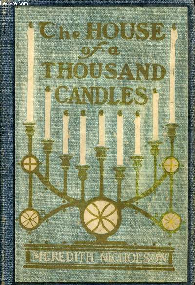 THE HOUSE OF A THOUSAND CANDLES