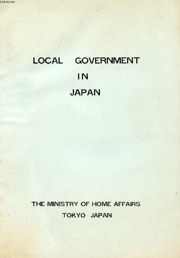 LOCAL GOVERNMENT IN JAPAN