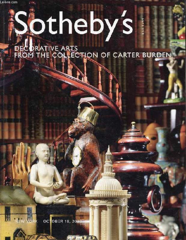 SOTHEBY'S DECORATIVE ARTS FROM THE COLLECTION OF CARTER BURDEN