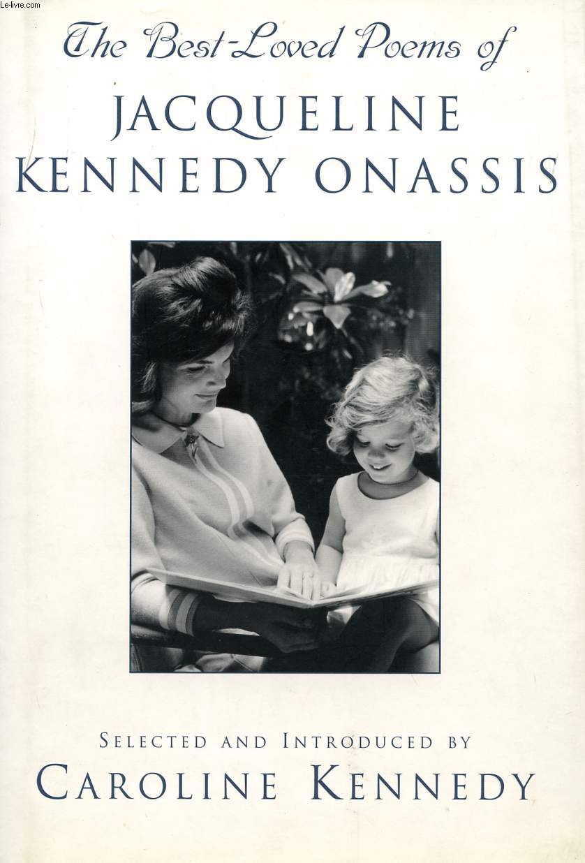 THE BEST-LOVED POEMS OF JACQUELINE KENNEDY ONASSIS