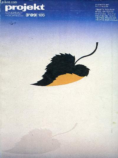 PROJEKT, N 186, MARS 1989 (Contents: O malarstwie Andrzeja Biernackiego On Andrzej Biernacki's Painting, URSZULA DARSKA-IMAMURA. Intymny 