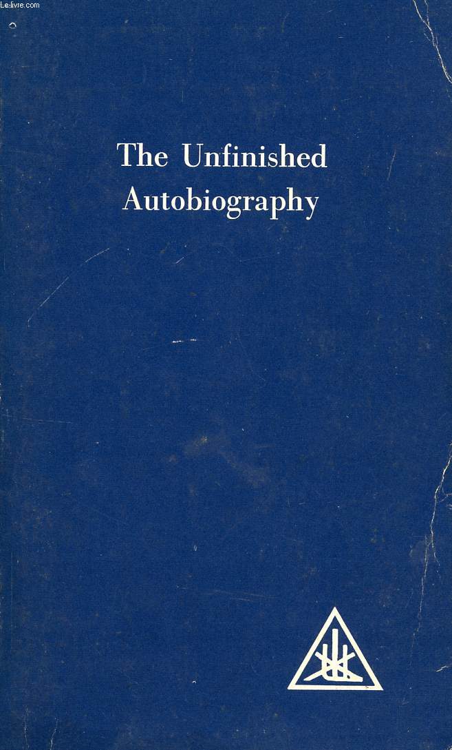 THE UNFINISHED AUTOBIOGRAPHY