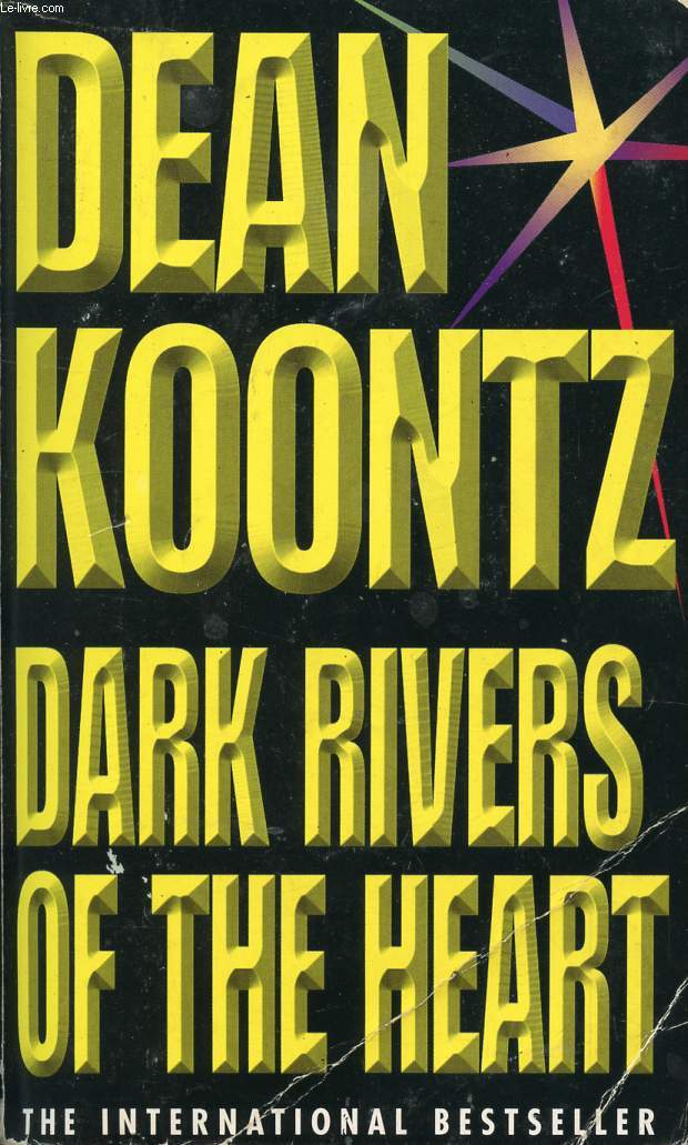 DARK RIVERS OF THE HEART