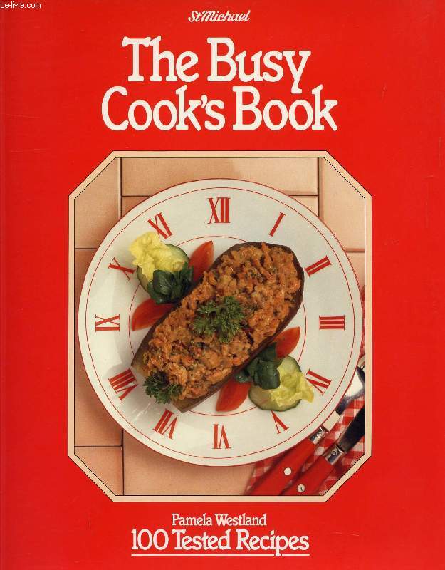 THE BUSY COOK'S BOOK