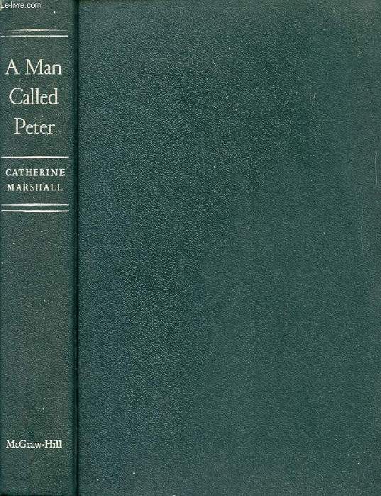 A MAN CALLED PETER, THE STORY OF PETER MARSHALL