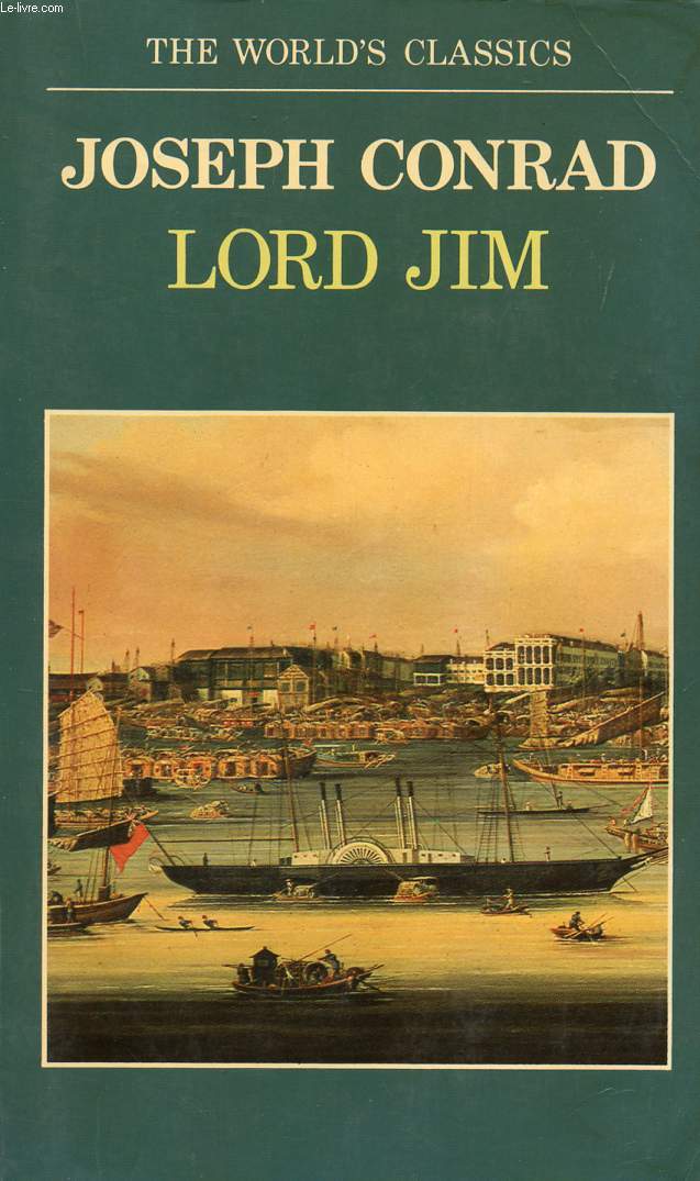 LORD JIM, A Tale