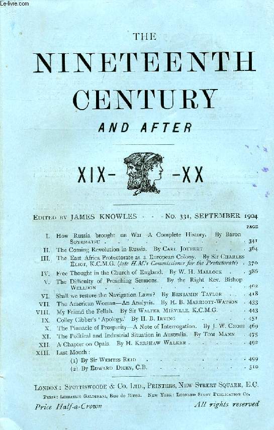 THE NINETEENTH CENTURY AND AFTER XIX-XX, N 331, SEPT. 1904 (Summary: How Russia brought on War-A Complete History. By Baron SUYEMATSU. The Coming Revolution in Russia. By Carl Joubert. The East Africa Protectorate as a European Colony...)