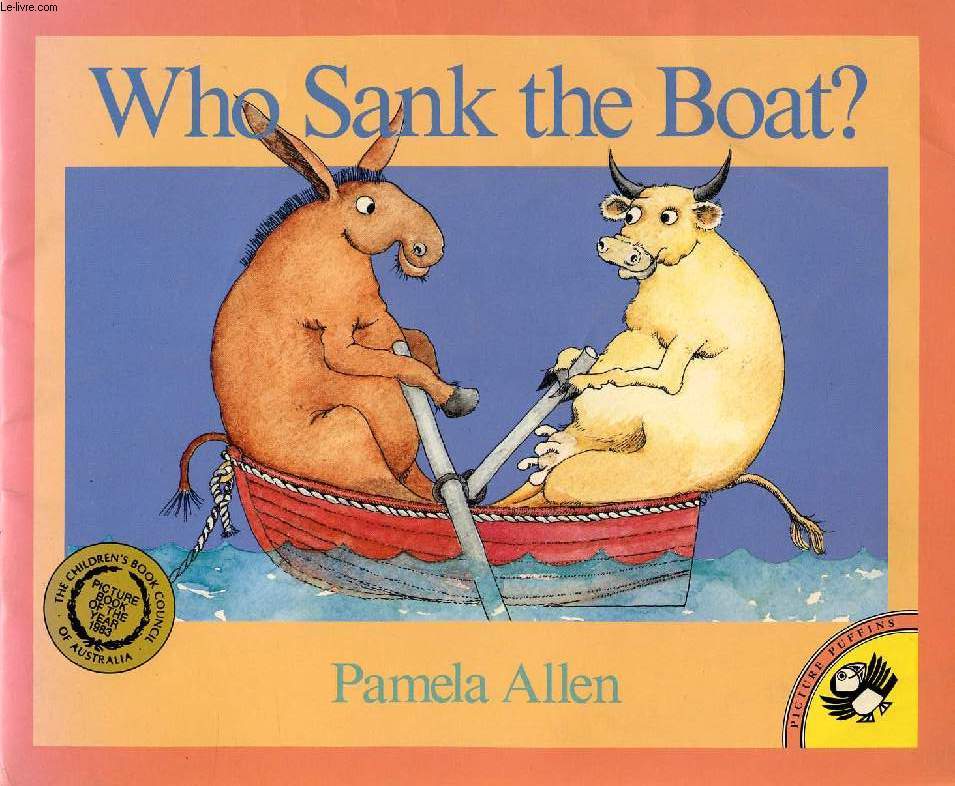 WHO SANK THE BOAT ?