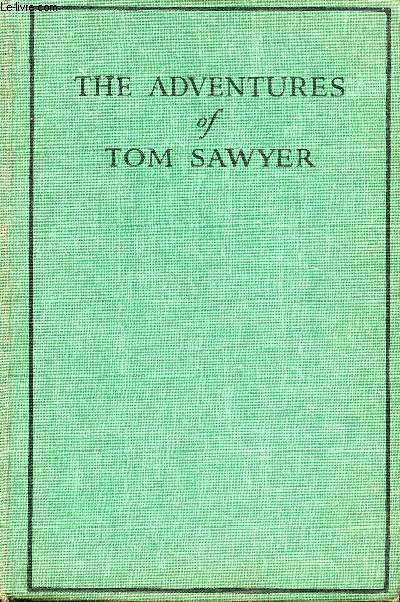 THE ADVENTURES OF TOM SAWYER