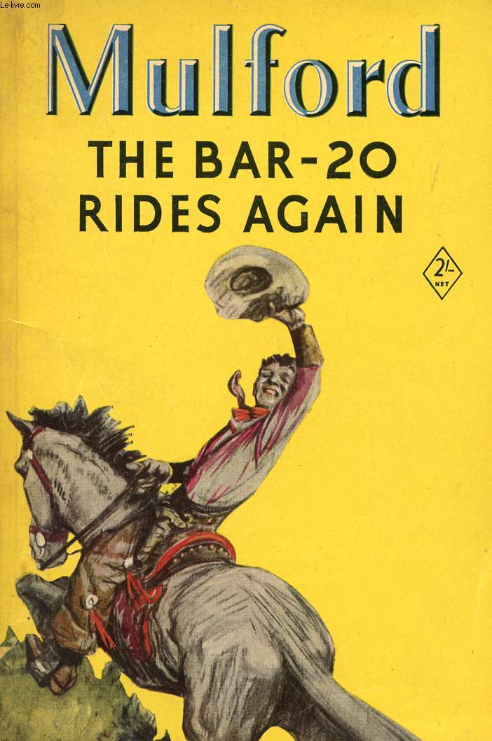 THE BAR-20 RIDES AGAIN