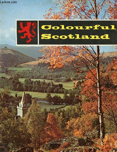 COLOURFUL SCOTLAND