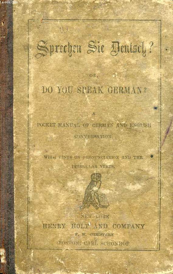 SPRECHEN SIE DEUTSCH ?, OR, DO YOU SPEAK GERMAN ?