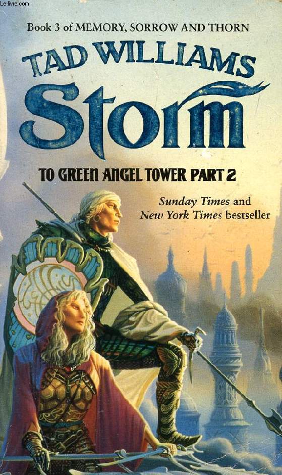 STORM: TO GREEN ANGEL TOWER, PART II