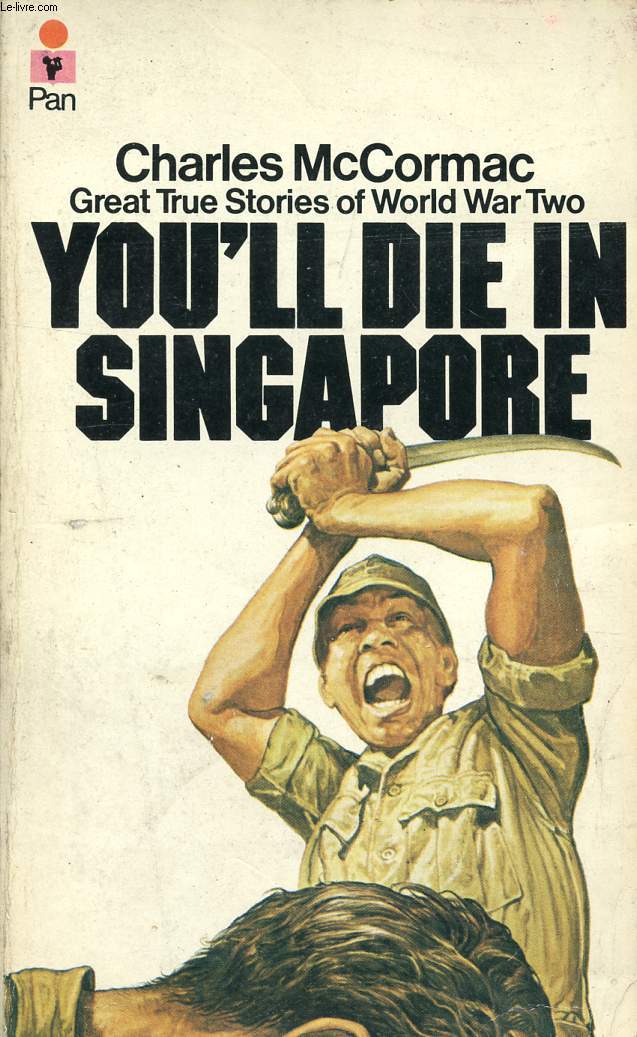 YOU'LL DIE IN SINGAPORE