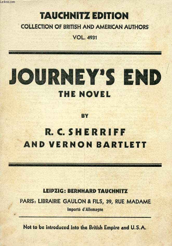 JOURNEY'S END (COLLECTION OF BRITISH AND AMERICAN AUTHORS, VOL. 4931)