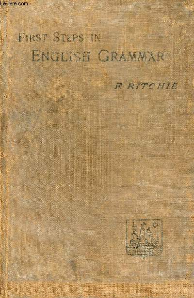 FIRST STEPS IN ENGLISH GRAMMAR