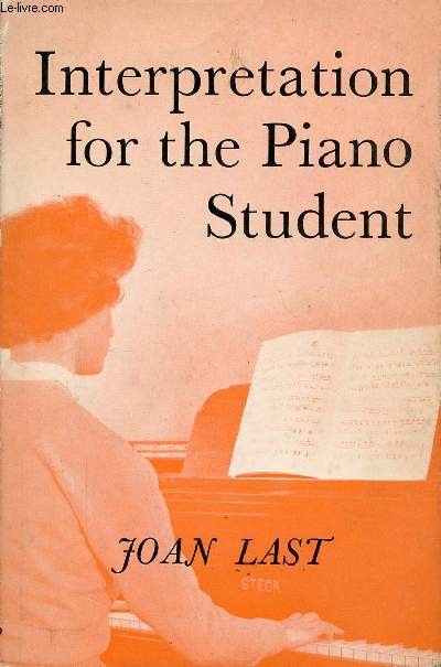 INTERPRETATION FOR THE PIANO STUDENT