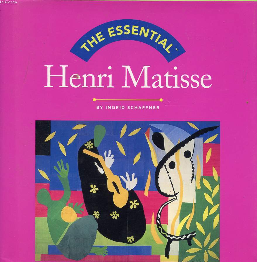 THE ESSENTIAL, HENRI MATISSE