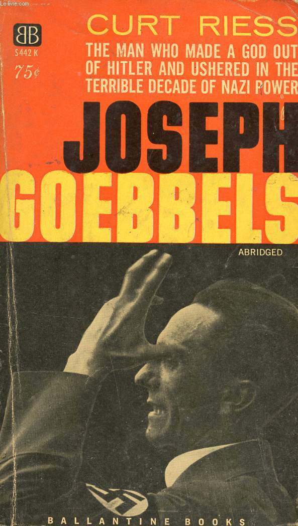 JOSEPH GOEBBELS (ABRIDGED)