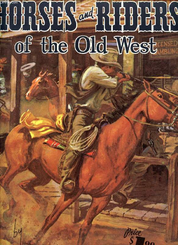 PAINTING HORSES AND RIDERS OF THE OLD WEST - TONK ERNEST - 0 - Afbeelding 1 van 1