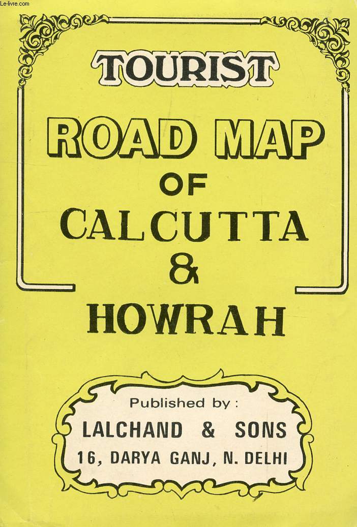 TOURIST ROAD MAP OF CALCUTTA & HOWRAH