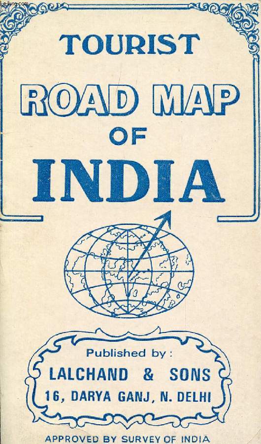 TOURIST ROAD MAP OF INDIA