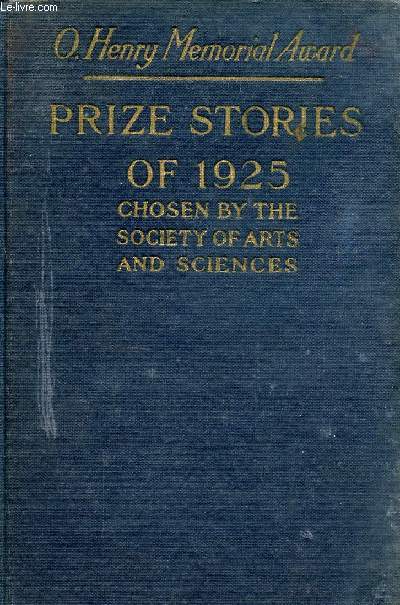 O. HENRY MEMORIAL AWARD PRIZE STORIES OF 1925