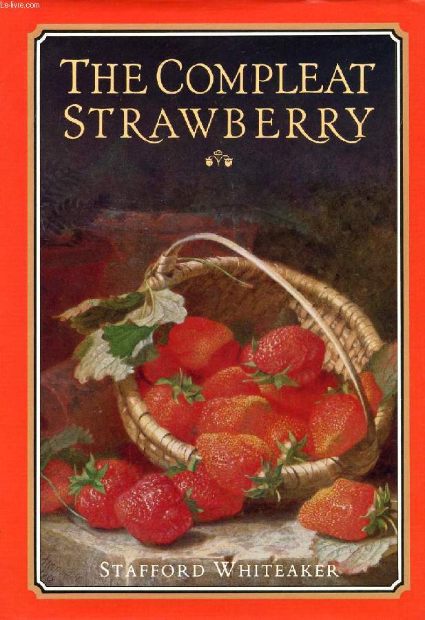 THE COMPLEAT STRAWBERRY