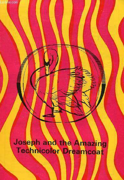 JOSEPH AND THE AMAZING TECHNICOLOR DREAMCOAT (PROGRAM)