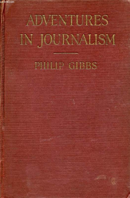 ADVENTURES IN JOURNALISM