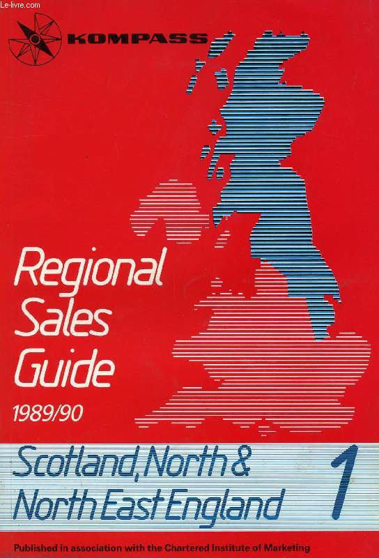 UK KOMPASS REGIONAL SALES GUIDE, 1989-90, 1, SCOTLAND, NORTH & NORTH EAST ENGLAND
