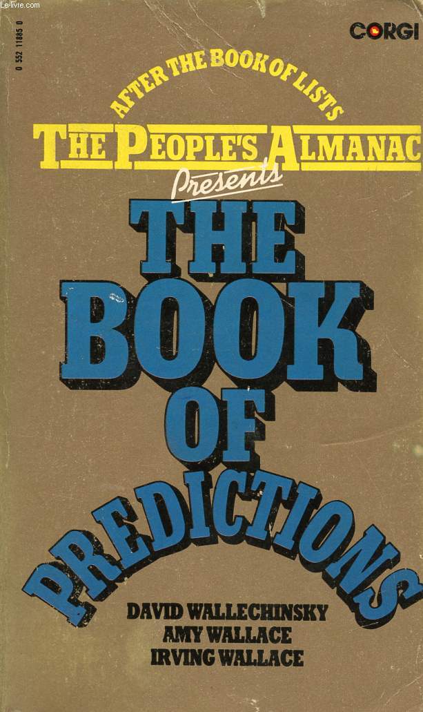 THE BOOK OF PREDICTIONS (THE BOOK OF ALMANAC PRESENTS)