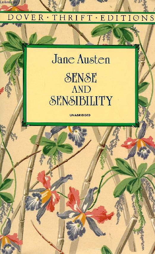 SENSE AND SENSIBILITY