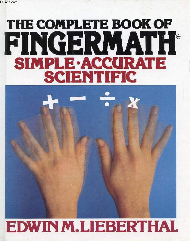 THE COMPLETE BOOK OF FINGERMATH