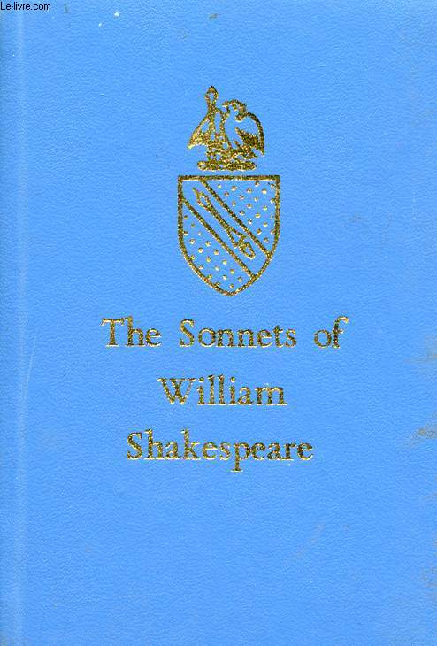 THE SONNETS OF WILLIAM SHAKESPEARE