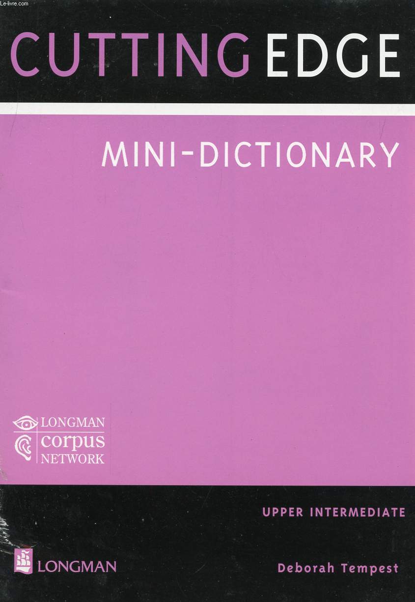 CUTTING EDGE, MINI-DICTIONARY