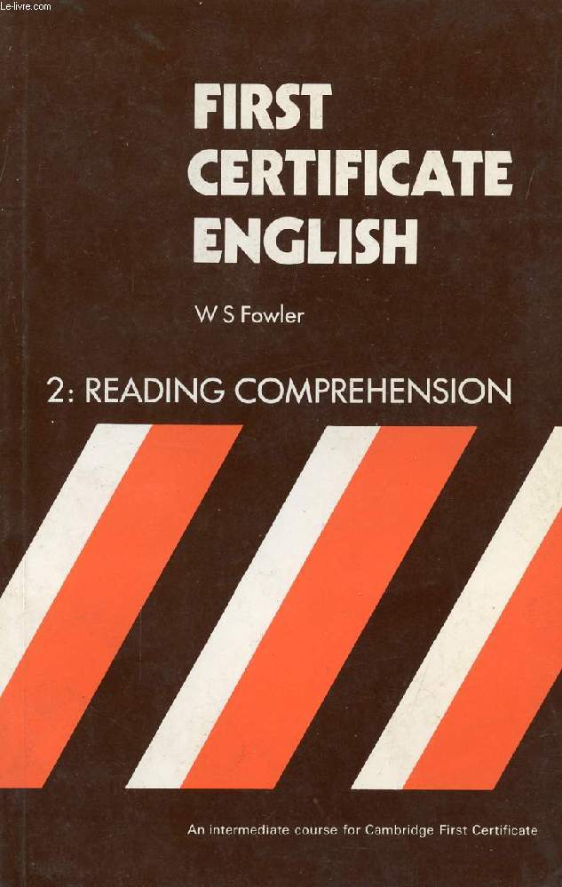 FIRST CERTIFICATE ENGLISH, BOOK 2, READING COMPREHENSION