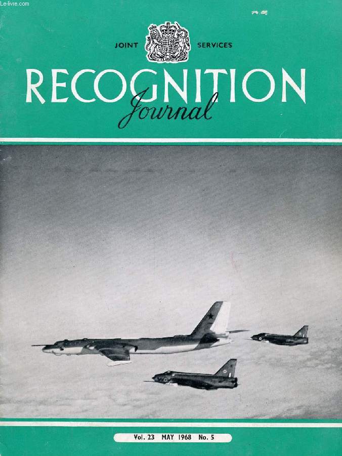 JOINT SERVICES RECOGNITION JOURNAL, VOL. 23, N 5, MAY 1968 (Contents: Bison with Lightnings (cover). Guided Missile Destroyer 