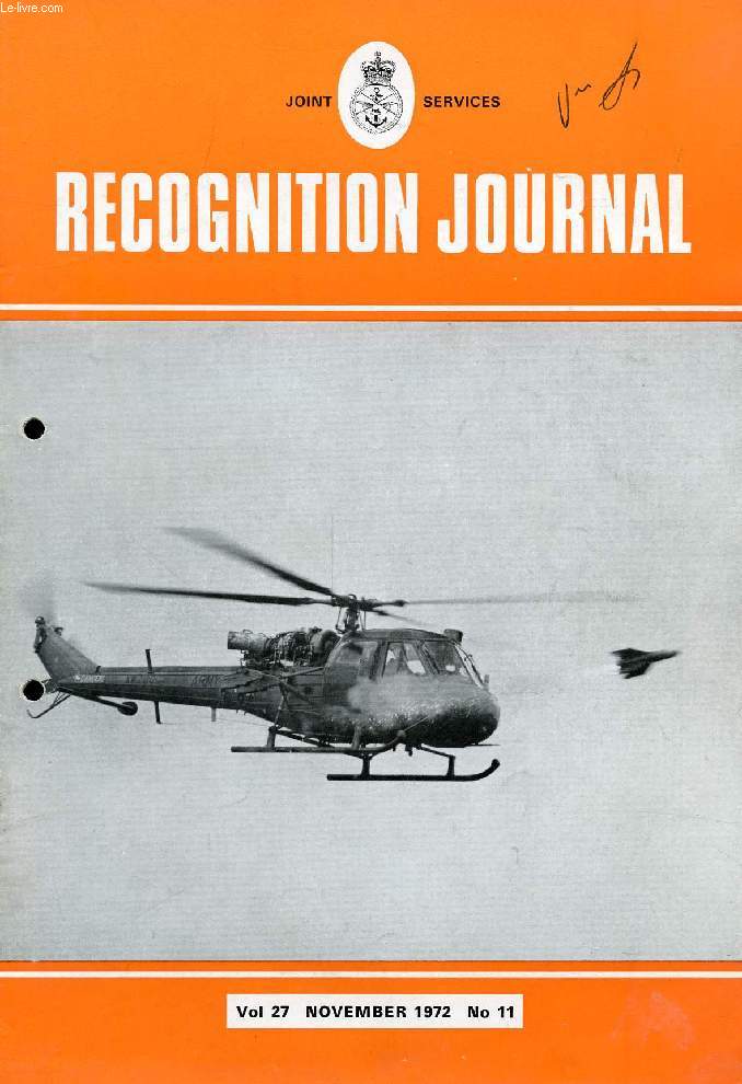 JOINT SERVICES RECOGNITION JOURNAL, VOL. 27, N 11, NOV. 1972 (Contents: Russian J Class cruise missile submarines (identification lesson). DC-9 (aircraft identification lesson). Amphibians (joint service test). Air Arms of the World No 32-Royal...)