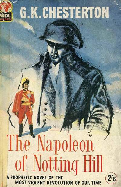 THE NAPOLEON OF NOTTING HILL
