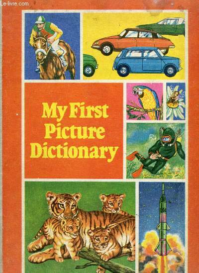 MY FIRST PICTURE DICTIONARY