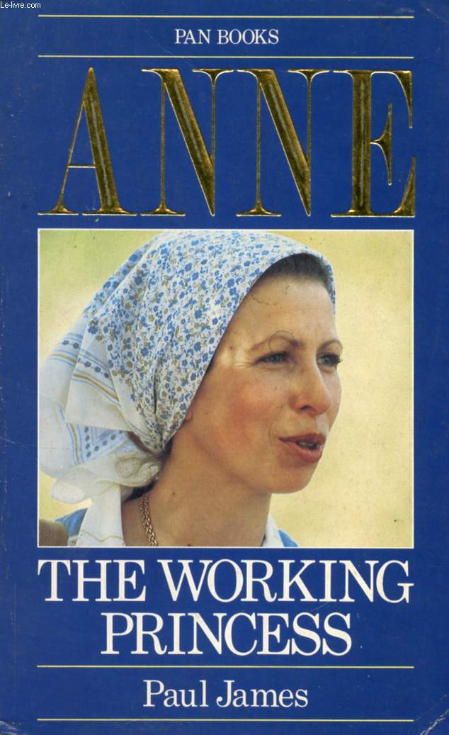 ANNE, THE WORKING PRINCESS