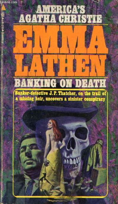 BANKING ON DEATH