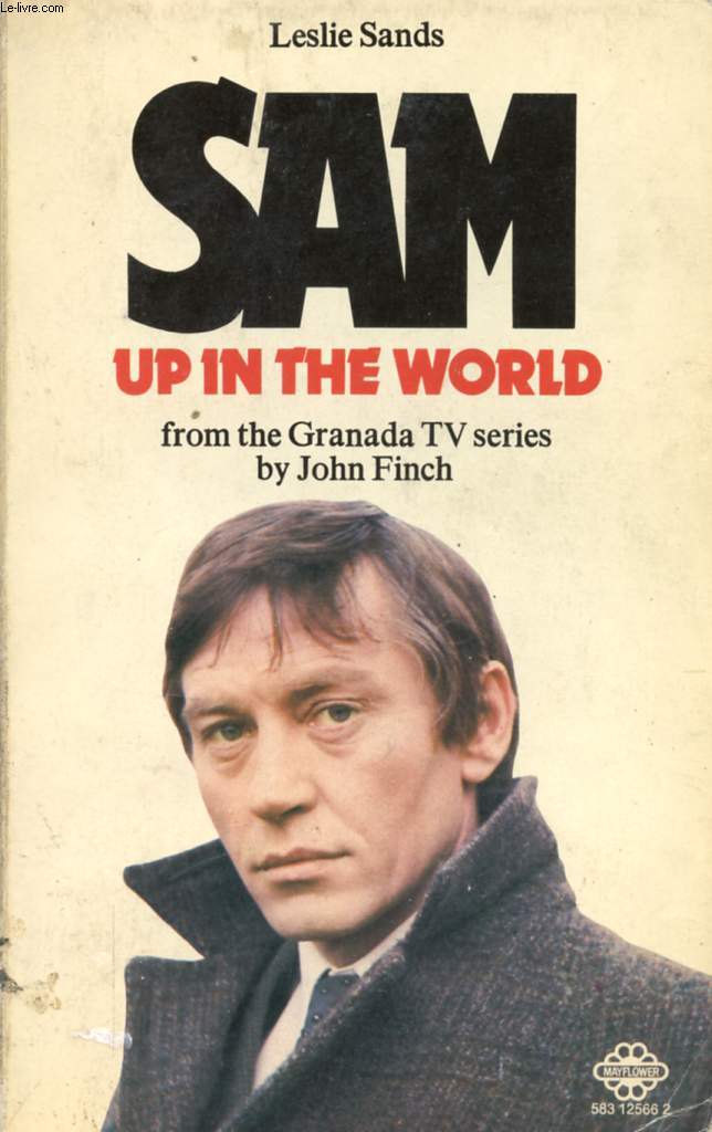 SAM: UP IN THE WORLD