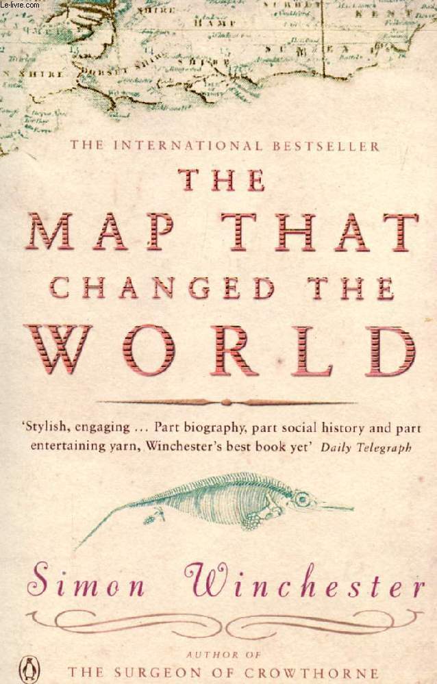 THE MAP THAT CHANGED THE WORLD