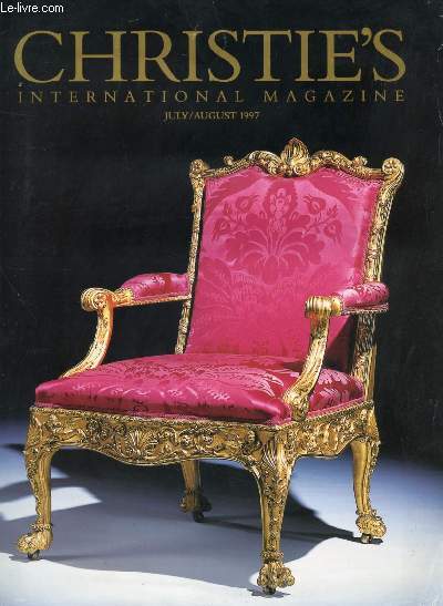 CHRISTIE'S INTERNATIONAL MAGAZINE, JULY-AUG. 1997 (Contents: Shifting Gears by David Gooding. The Flack Collection. The Piccus Collection. Chippendale and Adam Triumphant by Christopher Gilbert. The Dundas Commodes by Peter Thornton. Canaletto at Home...)